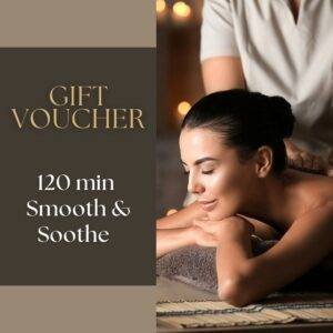 spa gift voucher- 120 mins smooth & soothe